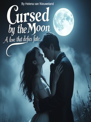 cover image of Cursed by the Moon